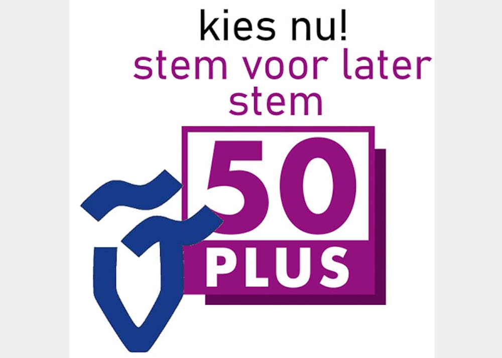 Pamflet van 50 Plus met de tekst 'Kies nu! Stem voor later'.